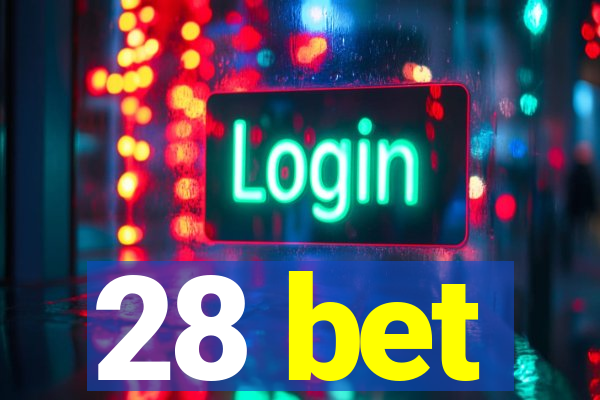 28 bet